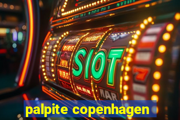 palpite copenhagen